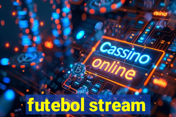 futebol stream